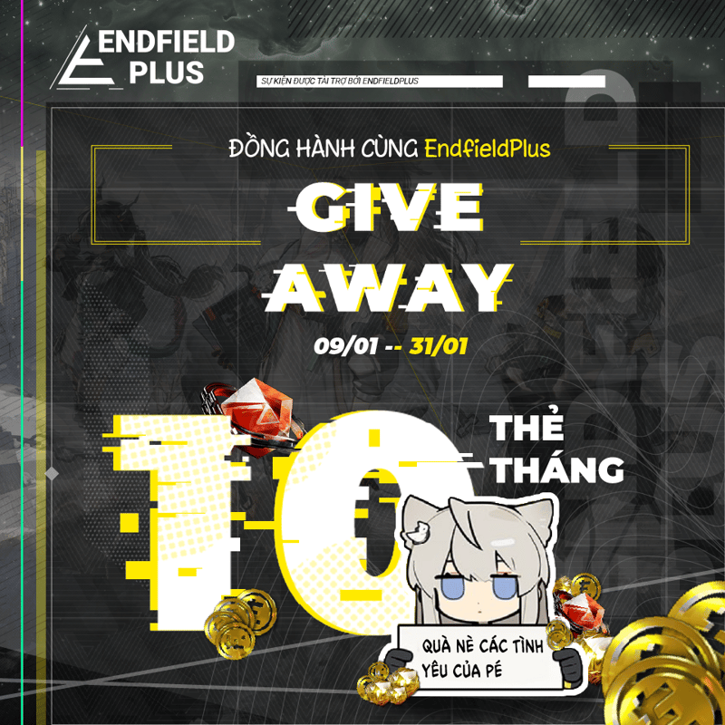 Banner sự kiện Give Away Đồng Hành Cùng EndfieldPlus với phần thưởng 10 thẻ tháng dành cho cộng đồng Arknights: Endfield