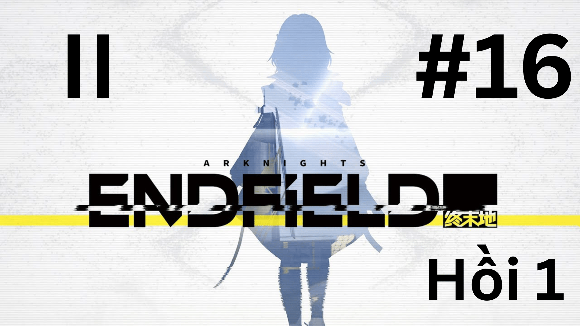 Cốt truyện Arknights Endfield: giao diện đăng nhập để bắt đầu câu chuyện