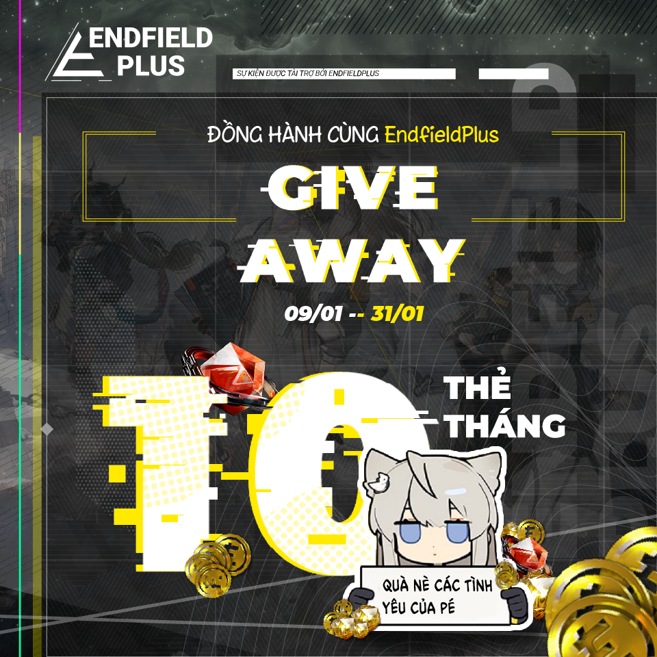 Banner sự kiện Give Away Đồng Hành Cùng EndfieldPlus với phần thưởng 10 thẻ tháng dành cho cộng đồng Arknights: Endfield
